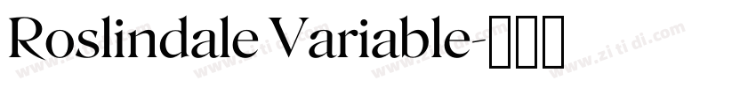 Roslindale Variable字体转换